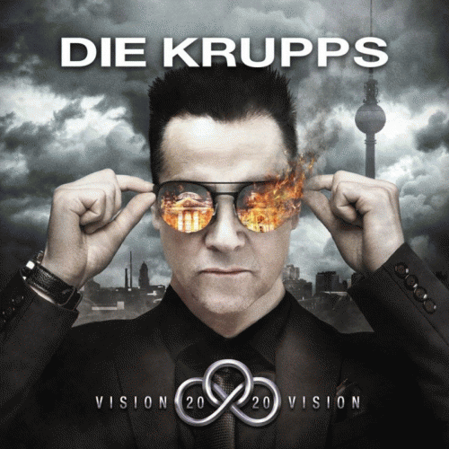 Die Krupps : Vision 20 20 Vision
